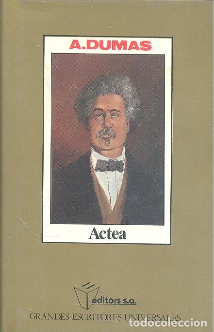 Libros de segunda mano: ACTEA POR A. DUMAS EDITORS - Foto 1