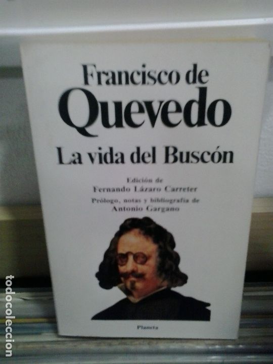 Libros de segunda mano: LMV - La vida del busc&oacute;n. Francisco de Quevedo - Foto 1