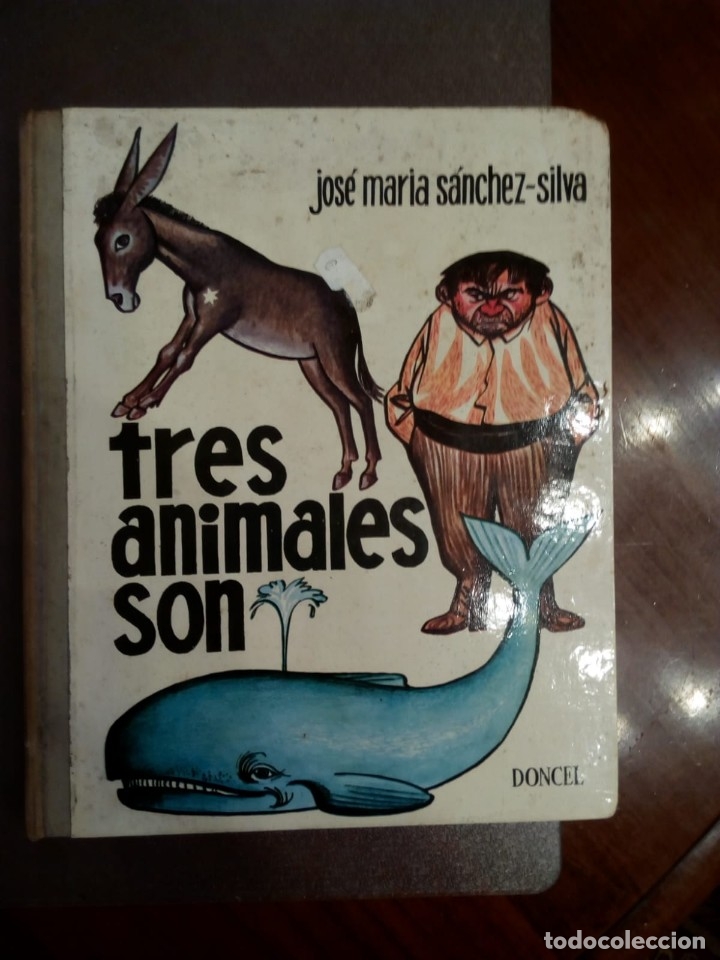 Libros de segunda mano: Jos&eacute; Mar&iacute;a S&aacute;nchez-Silva. TRES ANIMALES SON - Foto 1