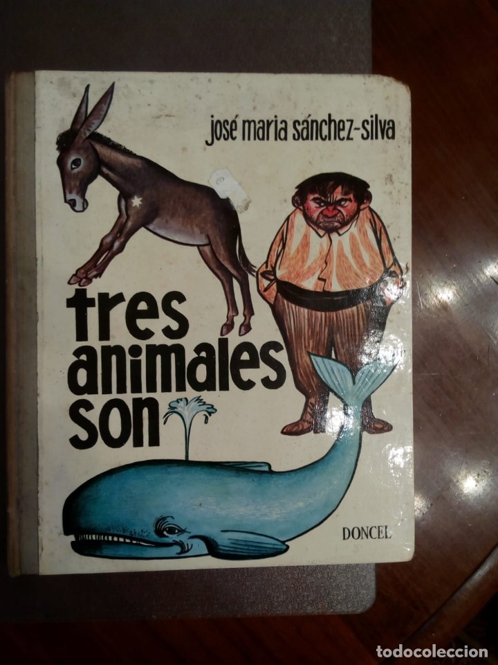 Libros de segunda mano: Jos&eacute; Mar&iacute;a S&aacute;nchez-Silva. TRES ANIMALES SON - Foto 2