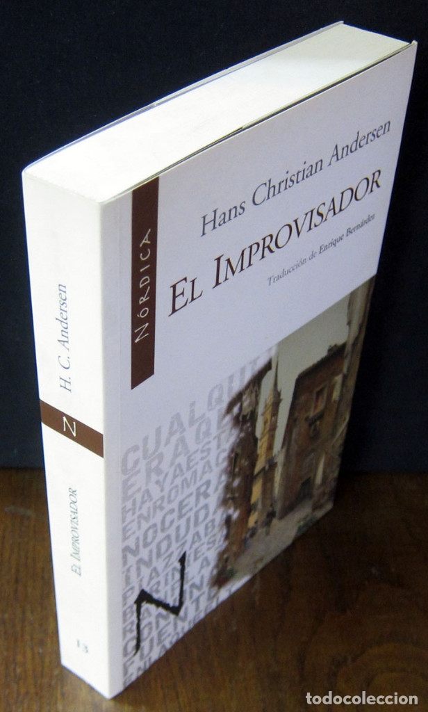 Libros de segunda mano: HANS CHRISTIAN ANDERSEN - EL IMPROVISADOR - N&Oacute;RDICA, 2009 - Foto 2