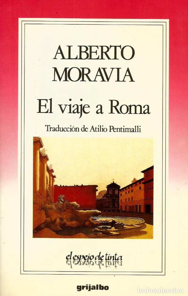 Libros de segunda mano: El viaje a Roma. Alberto Moravia - Foto 1