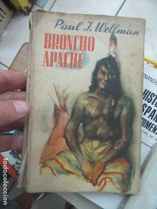Libros de segunda mano: Broncho apache, Paul J. Wellman. L.9601-537 - Foto 1
