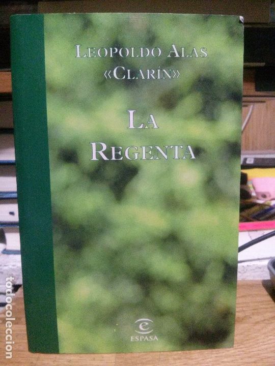 Libros de segunda mano: La regenta, Leopoldo Alas Clar&iacute;n, Ed. Espasa - Foto 1