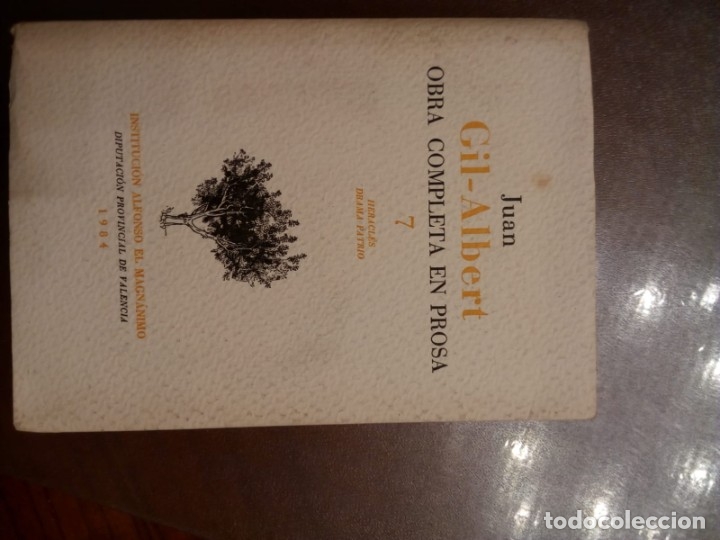 Libros de segunda mano: Juan Gil-Albert. OBRA COMPLETA EN PROSA. N&ordm;7. - Foto 3