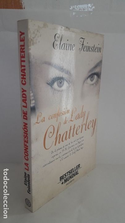 Libros de segunda mano: LA CONFESI&Oacute;N DE LADY CHATTERLEY. Elaine Feinstein. - Foto 4