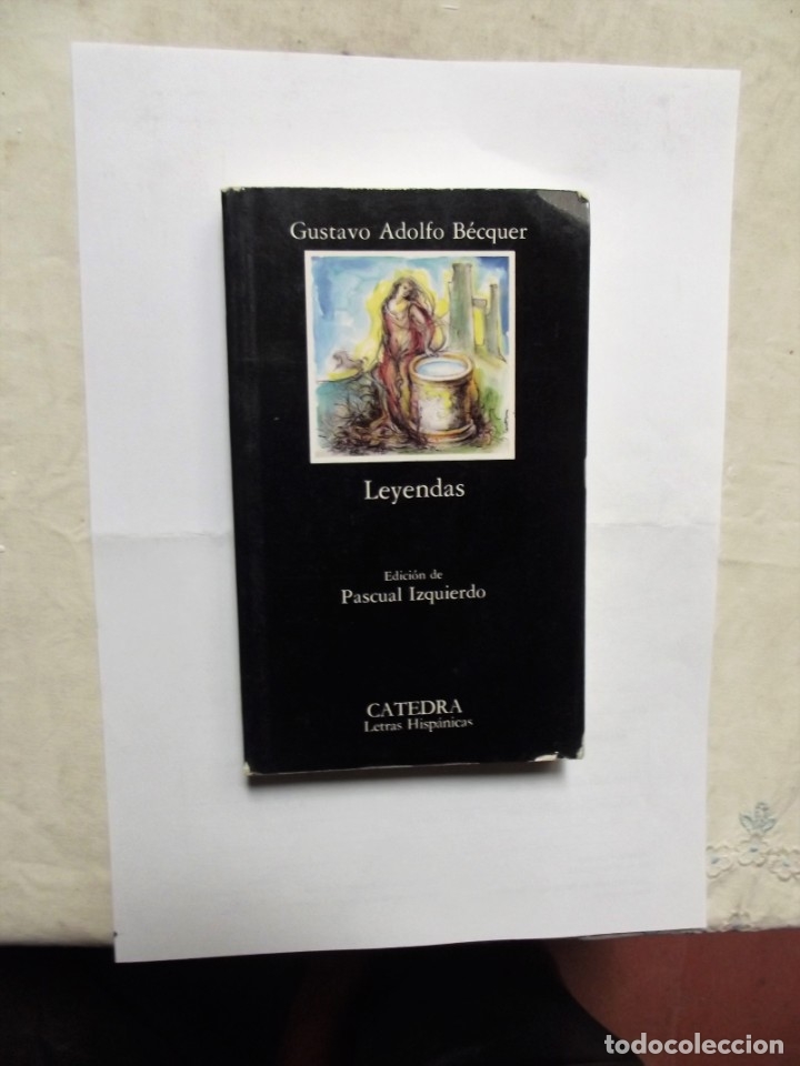 Libros de segunda mano: LEYENDAS DE GUSTAVO ADOLFO BECQUER CATEDRA - Foto 1