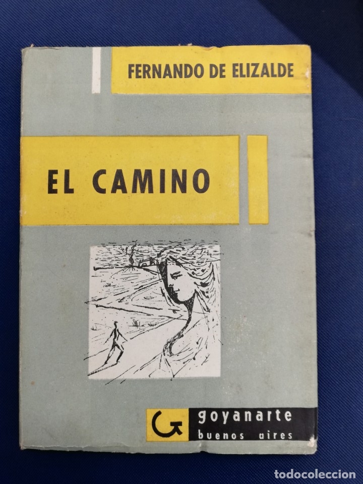 Libros de segunda mano: EL CAMINO - FERNANDO DE ELIZALDE - Foto 1