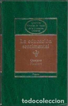 Libros de segunda mano: LA EDUCACI&Oacute;N SENTIMENTAL - GUSTAVE FLAUBERT - Foto 1