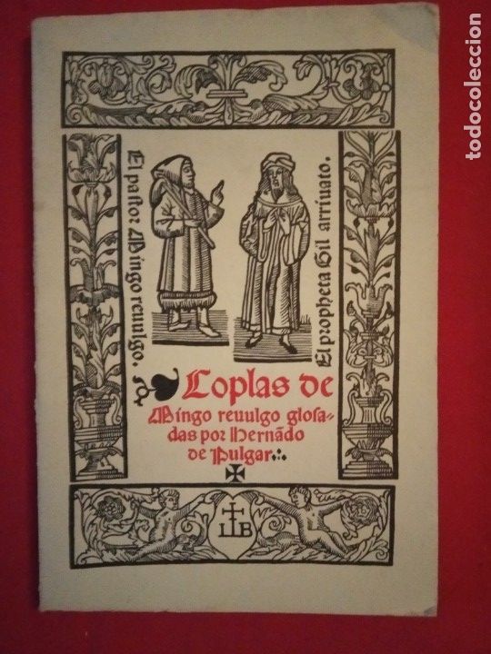 Libros de segunda mano: COPLAS DE MINGO REMINGO - HERNANDO DEL PULGAR - EDICION FACSIMIL LIMITADA FUERA DE COMERCIO - Foto 1