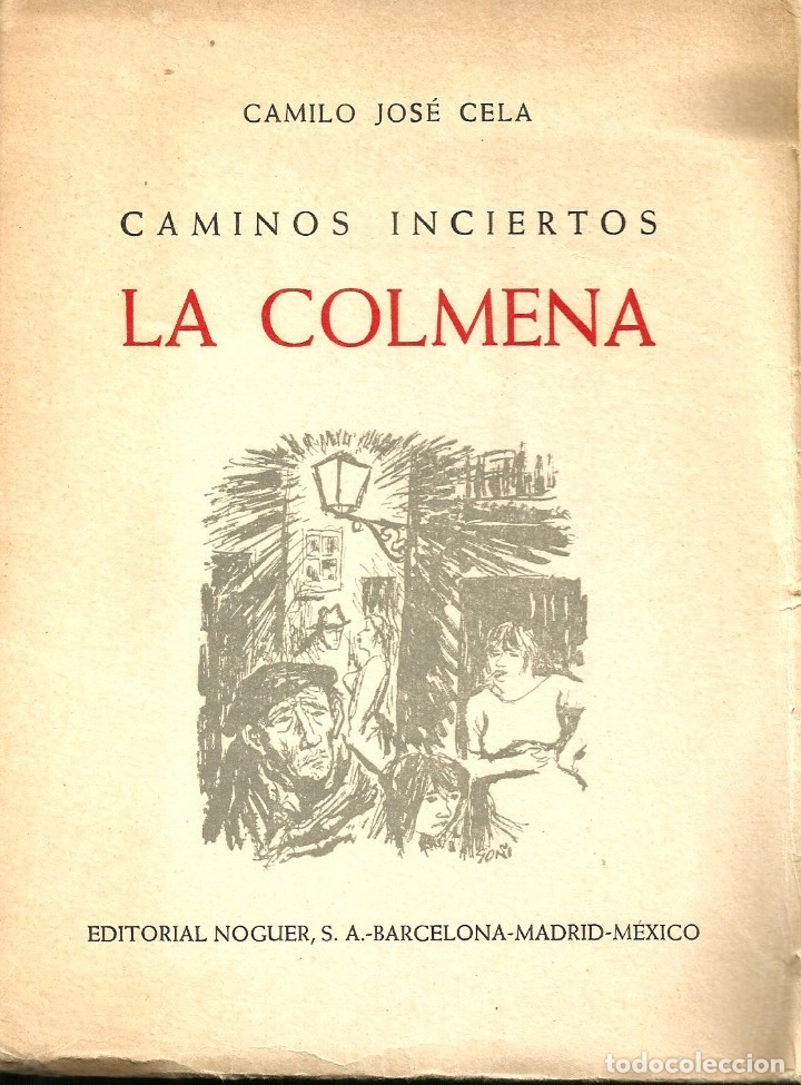 Libros de segunda mano: Caminos Inciertos: La Colmena. Camilo Jos&eacute; Cela - Foto 1