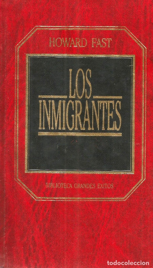 Libros de segunda mano: Los inmigrantes. Howard Fast - Foto 1