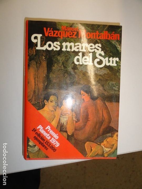 Libros de segunda mano: Primera Edici&oacute;n - Los Mares del Sur - Manuel V&aacute;zquez Montalb&aacute;n - Foto 1