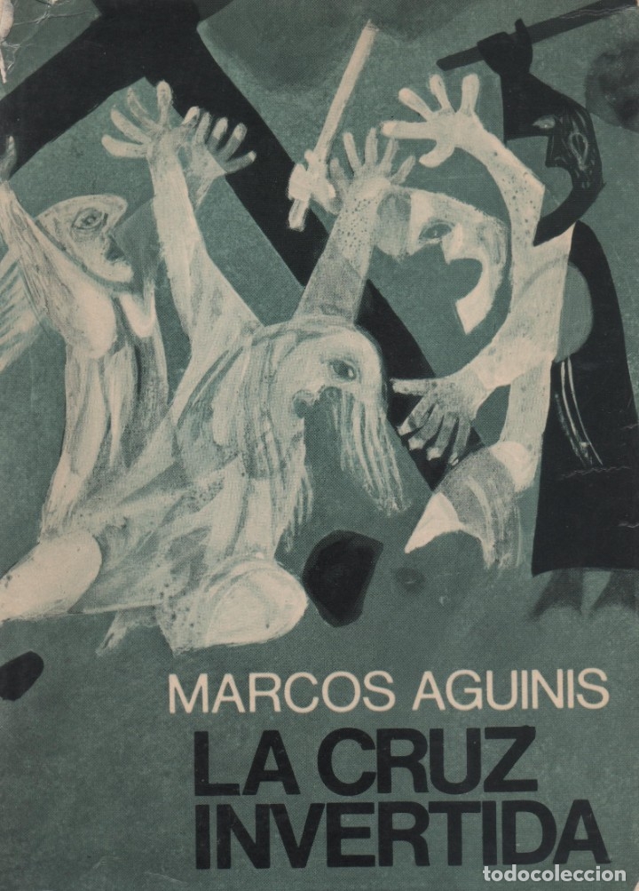Libros de segunda mano: La cruz invertida. Marcos Aguinis - Foto 1
