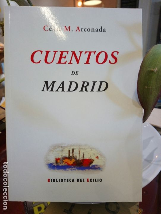 Libros de segunda mano: Cuentos de Madrid - Arconada, C&eacute;sar - Foto 1