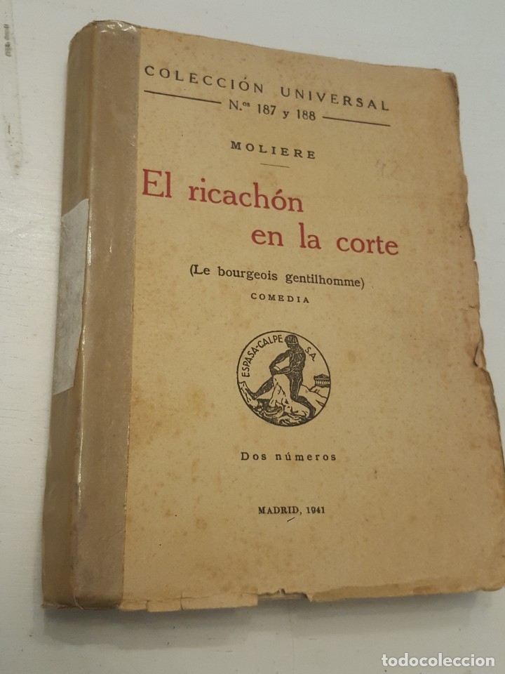 Libros de segunda mano: EL RICACH&Oacute;N EN LA CORTE. MOLIERE. 1941. - Foto 1