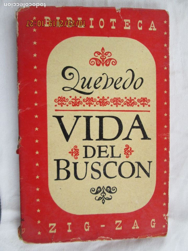 Libros de segunda mano: QUEVEDO - VIDA DEL BUSC&Oacute;N - BIBLIOTECA ZIG-ZAG 1945. - Foto 1