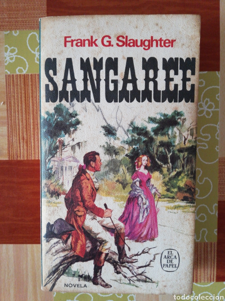 Libros de segunda mano: Sangaree - frank g. Salaugther - el arca de papel 1976 - Foto 1