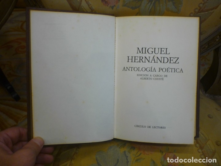 Libros de segunda mano: OBRAS SELECTAS DE MIGUEL HERN&Aacute;NDEZ: ANTOLOG&Iacute;A PO&Eacute;TICA. - Foto 4