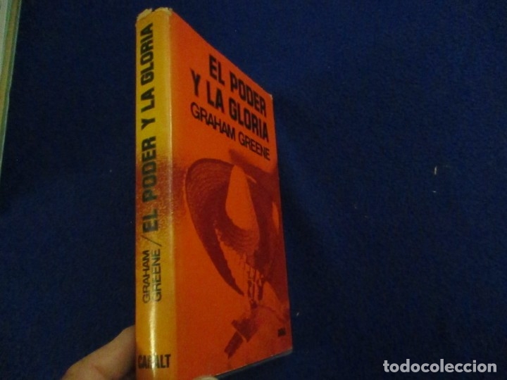 Libros de segunda mano: EL PODER Y LA GLORIA Graham Greene Ed. Luis de Caralt 1980 - Foto 2