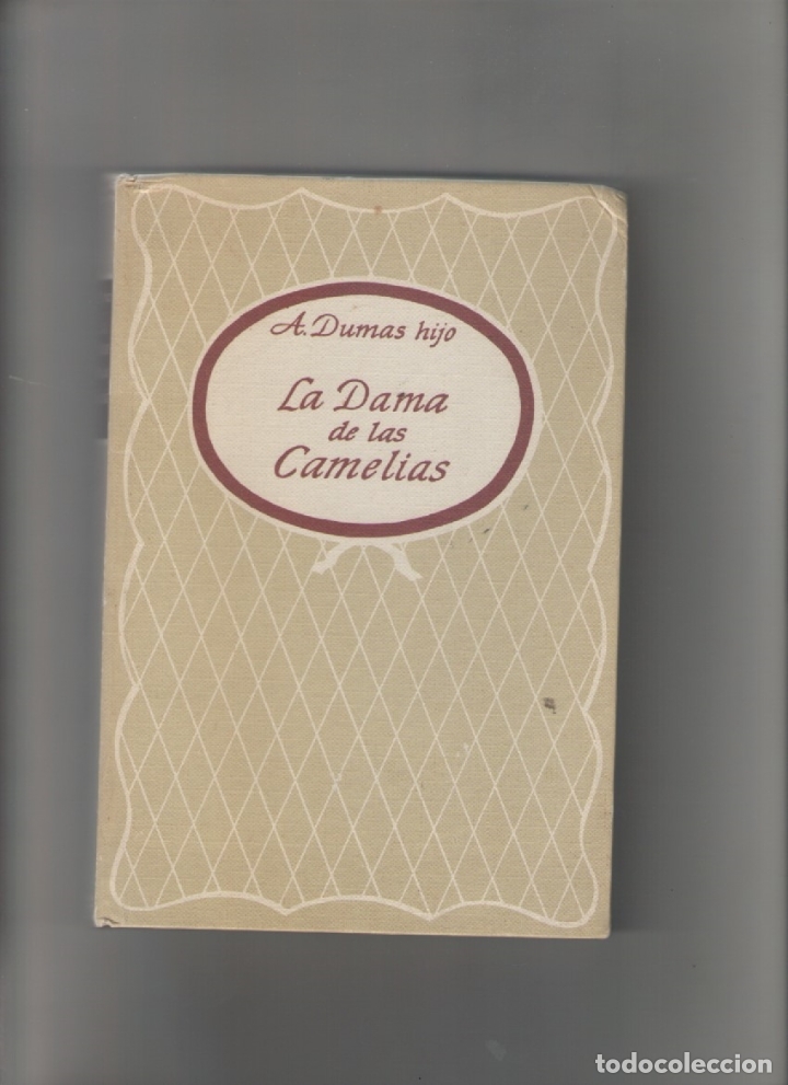 Libros de segunda mano: autor: ALEJANDRO DUMAS HIJO- LA DAMA DE LAS CAMELIAS-e.d. RODEGAR-a&ntilde;o 1964-medidas 21 X 14 Cm-