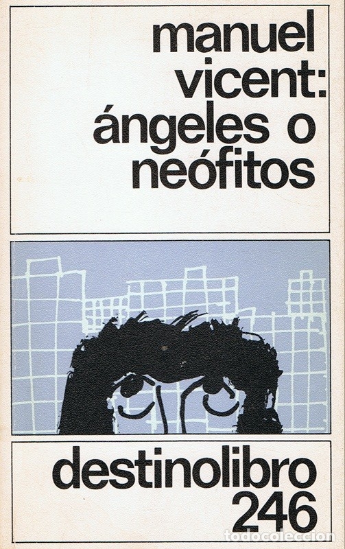 Libros de segunda mano: &Aacute;NGELES O NE&Oacute;FITOS MANUEL VINCENT - Foto 1
