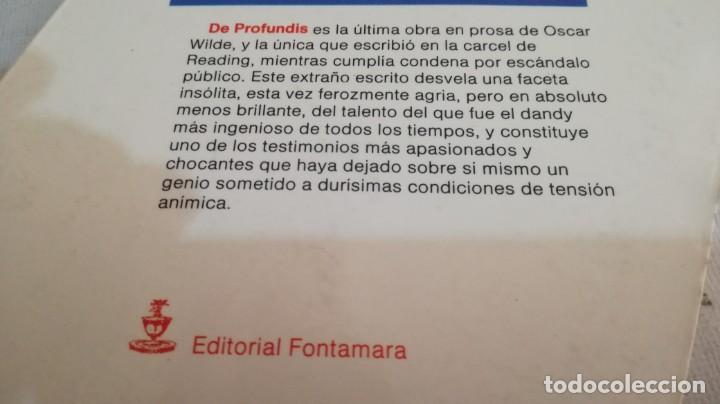 Libros de segunda mano: DE PROFUNDIS - OSCAR WILDE - FONTAMARA	 / 	A603 - Foto 3