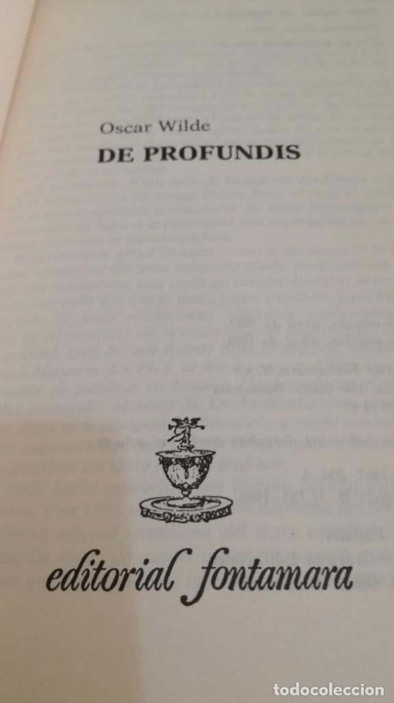 Libros de segunda mano: DE PROFUNDIS - OSCAR WILDE - FONTAMARA	 / 	A603 - Foto 5