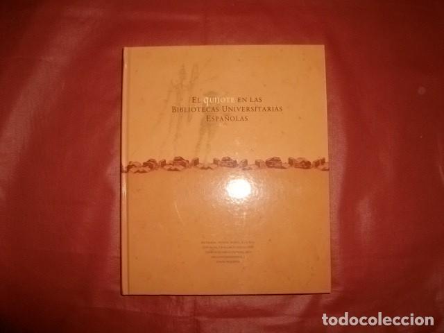 Libros de segunda mano: El Quijote en las bibliotecas universitarias espa&ntilde;olas - Foto 1