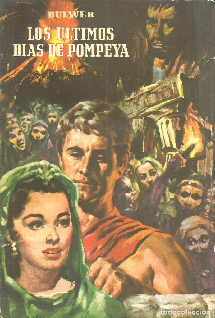 Libros de segunda mano: Los &uacute;ltimos d&iacute;as de Pompeya . Bulwer - Foto 1