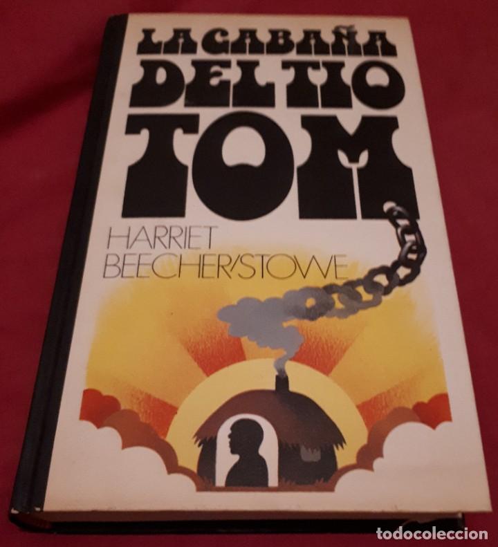 Libros de segunda mano: La caba&ntilde;a del Tio Tom &ndash; Harriet Beecher-Stowe - Foto 1