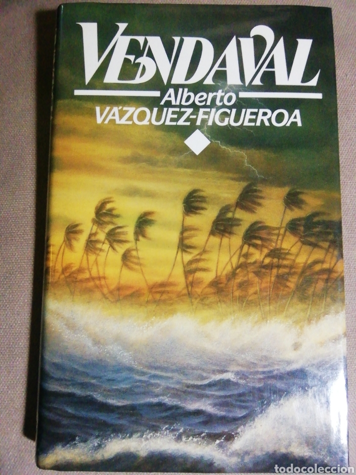 Libros de segunda mano: VENDAVAL. ALBERTO V&Aacute;ZQUEZ FIGUEROA - Foto 1