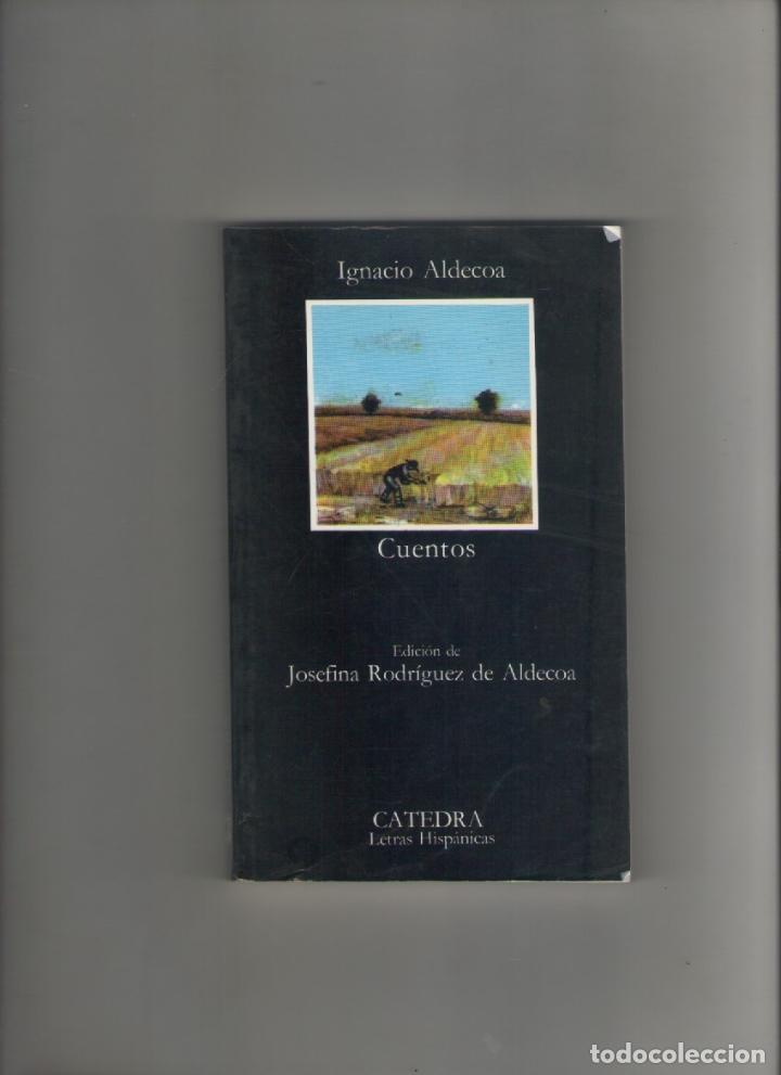 Libros de segunda mano: autor: IGNACIO ALDECOA- CUENTOS-e.d. CATEDRA-a&ntilde;o 1994-medidas 18 X 11 Cm-Tapa blanda-PAGINAS 252-