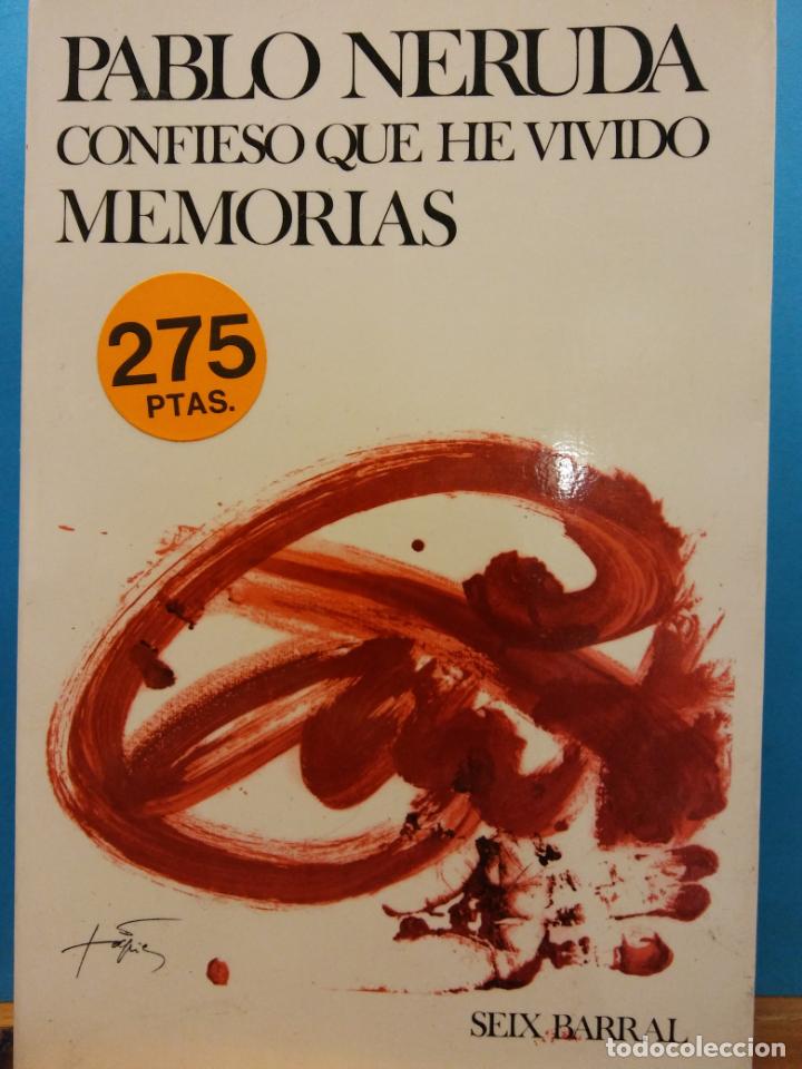 confieso que he vivido memorias. pablo neruda. Comprar