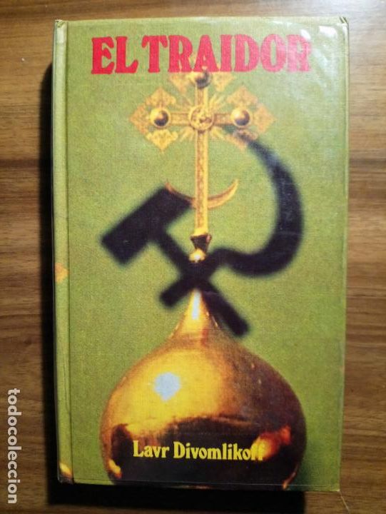 Libros de segunda mano: El traidor - Divomlikoff, Lavr - Foto 1