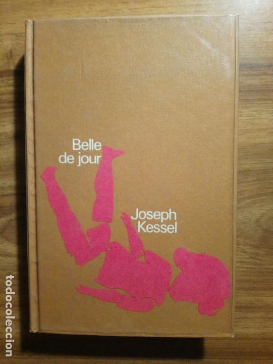 Libros de segunda mano: Belle de jour - Kessel, Joseph - Foto 1