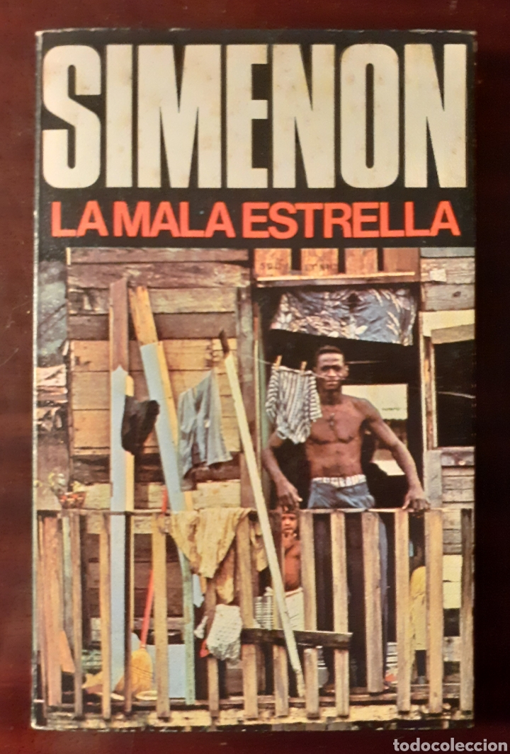 Libros de segunda mano: LA MALA ESTRELLA - GEORGES SIMENON - 1977 - Foto 1