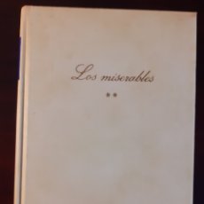 Libros de segunda mano: LOS MISERABLES VOLUMEN 2 - VICTOR HUGO - 1967