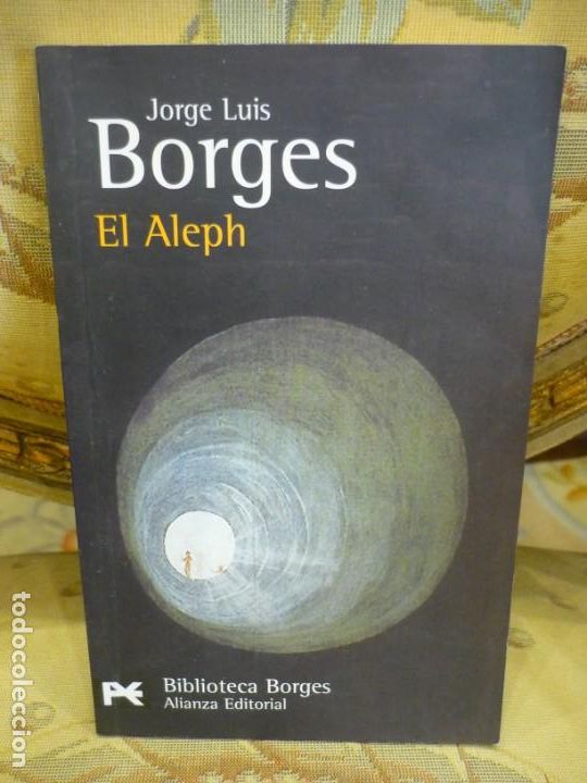 Libros de segunda mano: EL ALEPH, DE JORGE LUIS BORGES. - Foto 1