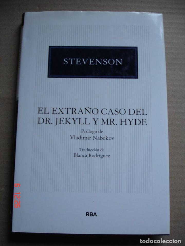 Libros de segunda mano: EL EXTRA&Ntilde;O CASO DEL DR. JEKYLL Y MR. HYDE - ROBERT LOUIS STEVENSON - RBA LIBROS, 2013 - Foto 1