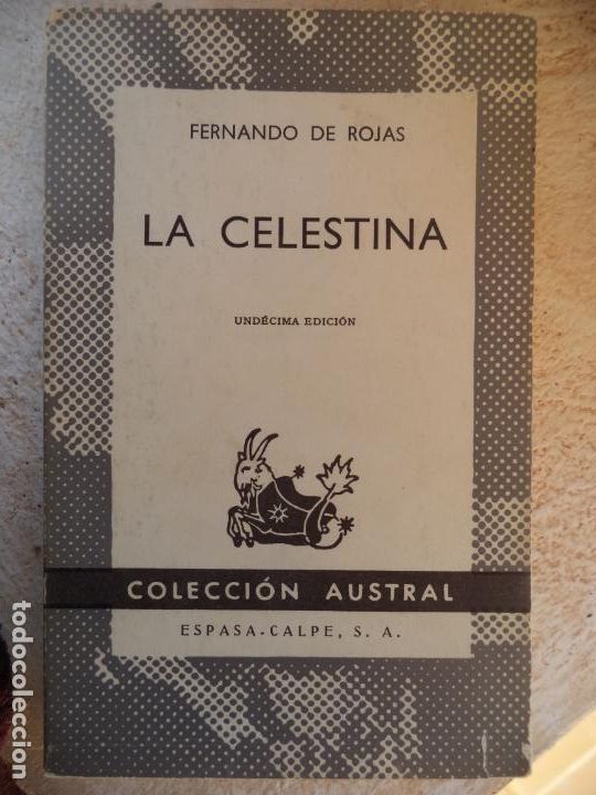 Libros de segunda mano: LA CELESTINA FERNANDO DE ROJAS COLECCION AUSTRAL - Foto 1