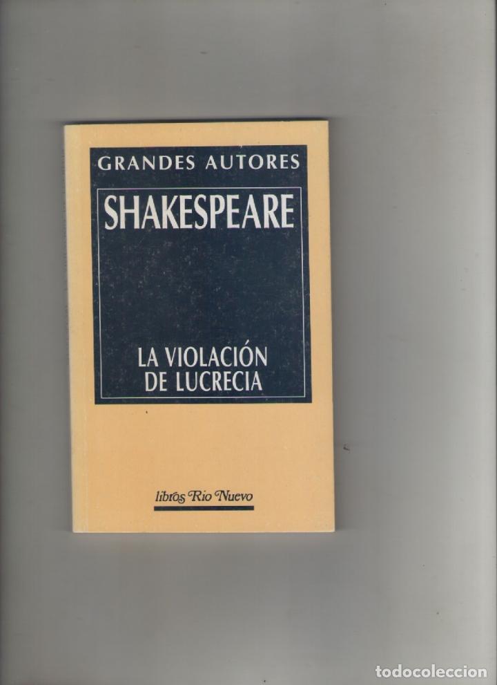 Libros de segunda mano: autor: WILLIAM SHAKESPEARE- LA VIOLACION DE LUCRECIA-e.d. RIO NUEVO-a&ntilde;o 1997-medidas 18 X 12 Cm-