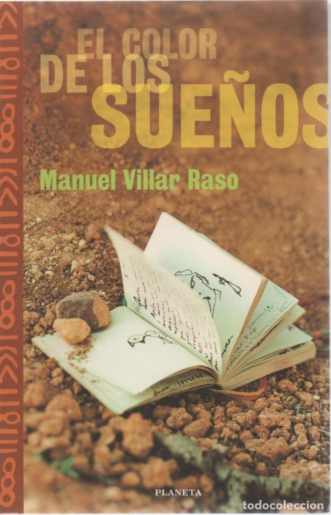 Libros de segunda mano: El color de los sue&ntilde;os. Manuel Villar Raso - Foto 1