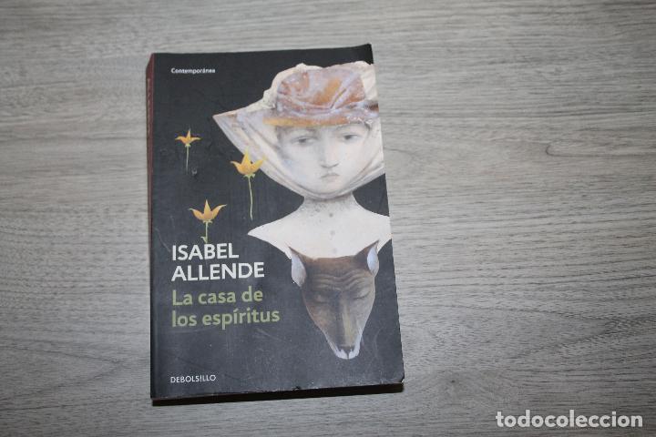 Libros de segunda mano: ISABEL ALLENDE, LA CASA DE LOS ESPIRITUS, DEBOLSILLO - Foto 1