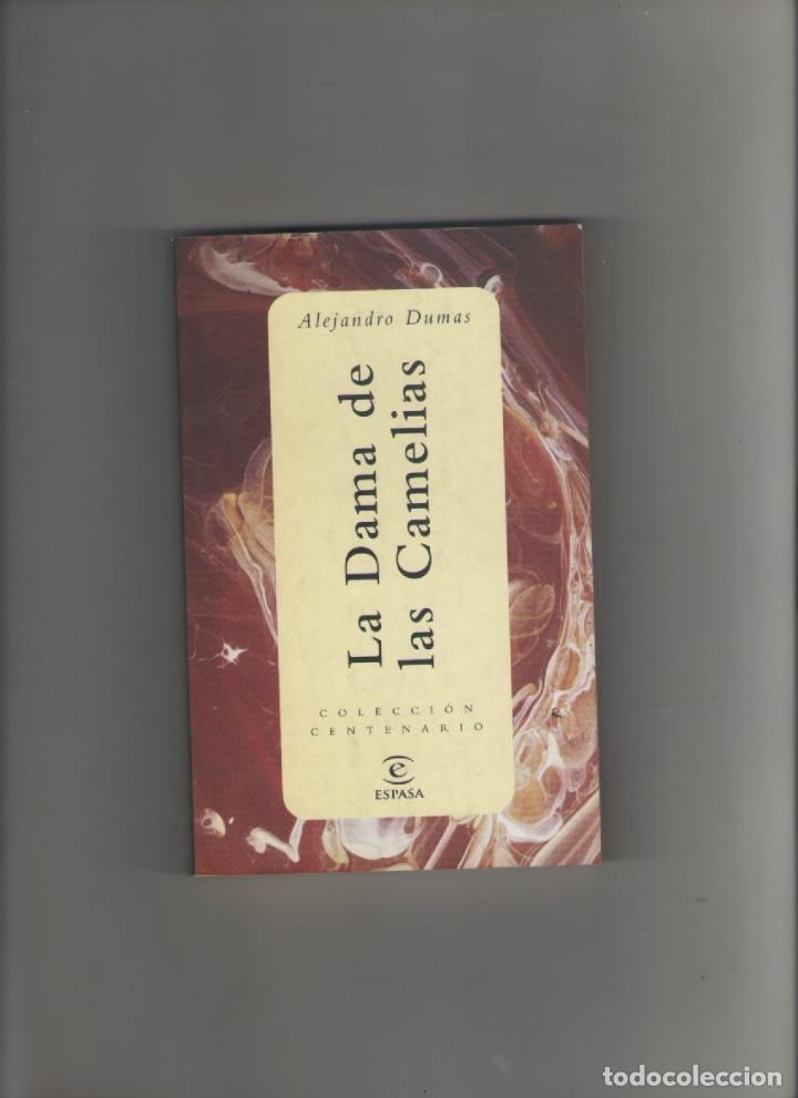 Libros de segunda mano: autor: ALEJANDRO DUMAS- LA DAMA DE LAS CAMELIAS-e.d. ESPASA-a&ntilde;o 1998-medidas 17.50 X 11 Cm-