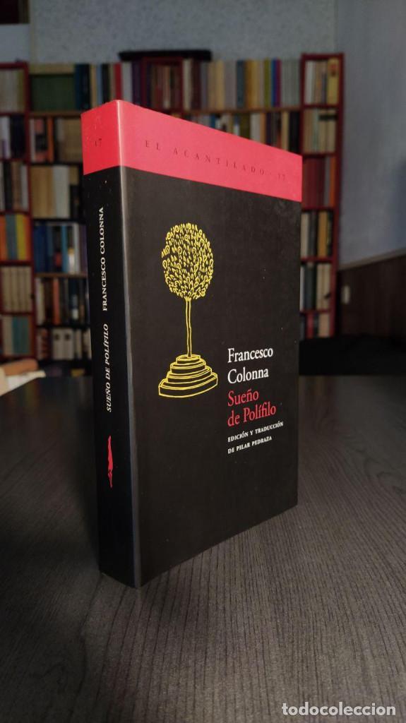 Libros de segunda mano: Sue&ntilde;o de Pol&iacute;filo FRANCISCO COLONNA Acantilado - Foto 12