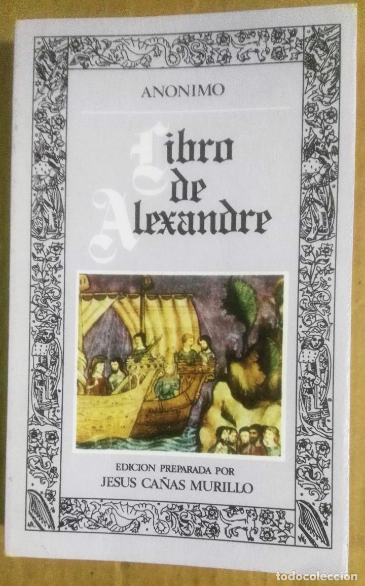 Libros de segunda mano: An&oacute;nimo, Libro de Alexandre, Editora Nacional, Madrid, 1983 - Foto 1