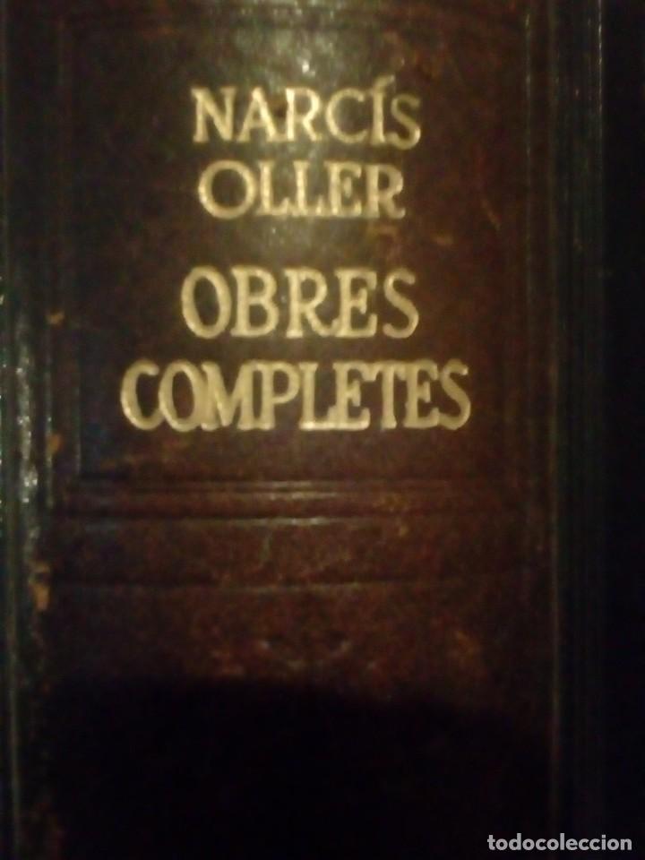 Libros de segunda mano: NARCIS OLLER OBRES COMPLETES 1&ordf; EDICIO 1948 EDITORIAL SELECTA - Foto 1