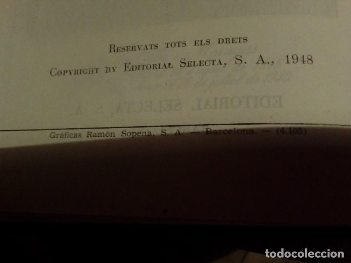 Libros de segunda mano: NARCIS OLLER OBRES COMPLETES 1&ordf; EDICIO 1948 EDITORIAL SELECTA - Foto 5