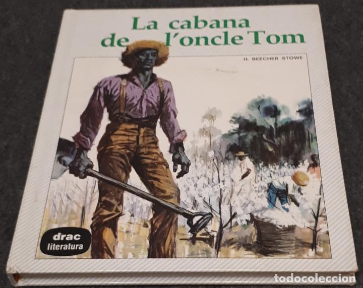 Libros de segunda mano: La cabana de l&rsquo;oncle Tom &ndash; Harriet Beecher Stowe - Foto 1